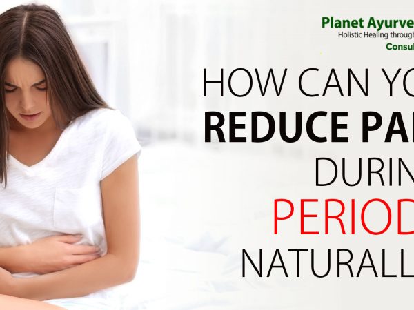 HOW-CAN-YOU-REDUCE-PAIN-DURING-PERIODS-NATURALLY