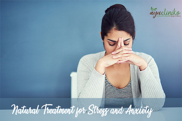 Natural Treatment for Stress and Anxiety